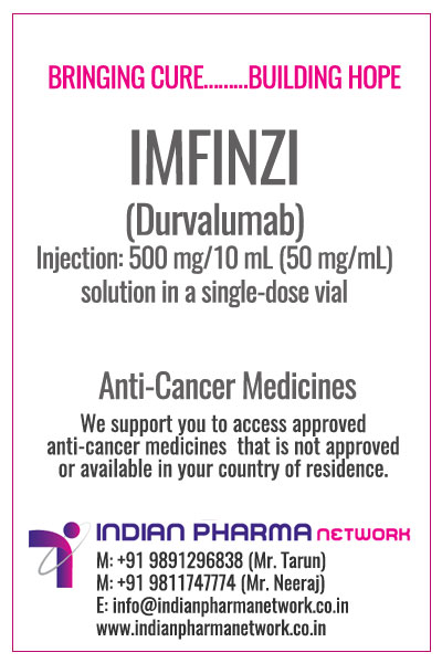 IMFINZI (durvalumab) injection Price In Delhi India.