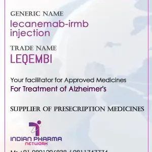 Lecanemab-IRMB Injection Price, LEQEMBI available In India and overseas