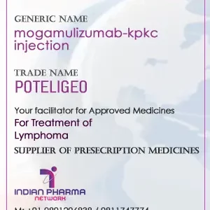mogamulizumab-kpkc injection Cost Price In India