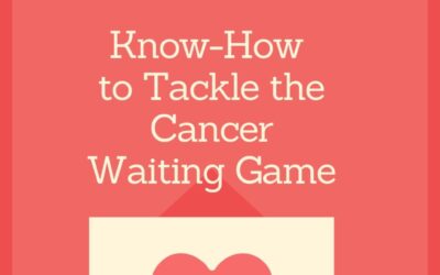 Tackle the Cancer Waiting Game