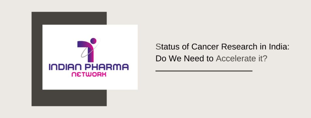 Cancer Research in India